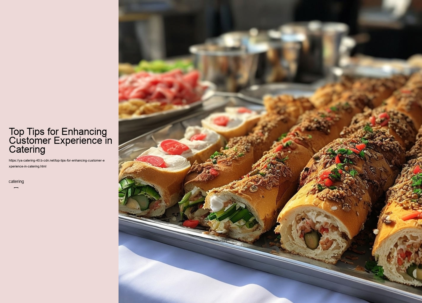 Top Tips for Enhancing Customer Experience in Catering